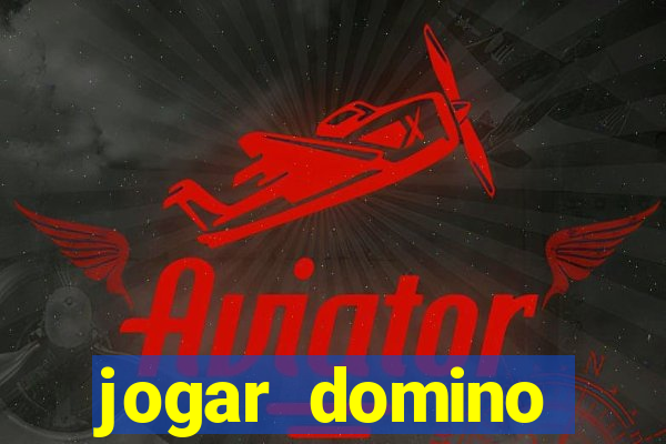 jogar domino apostado online